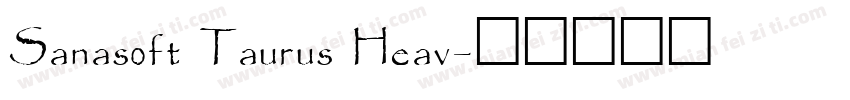 Sanasoft Taurus Heav字体转换
